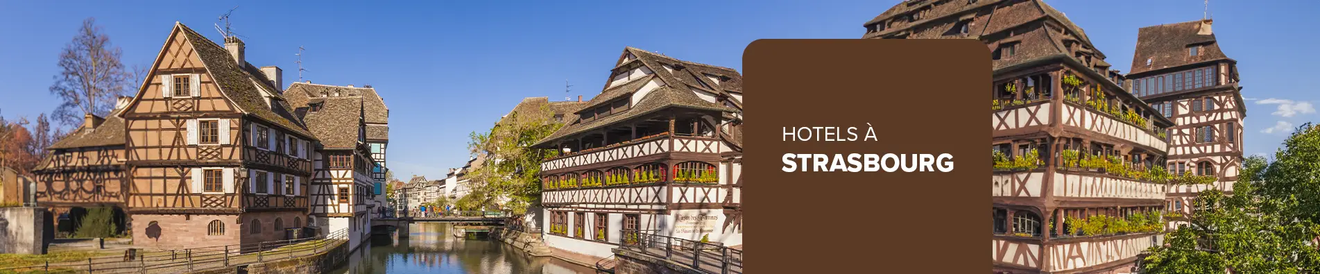 Nos hôtels pas chers à Strasbourg