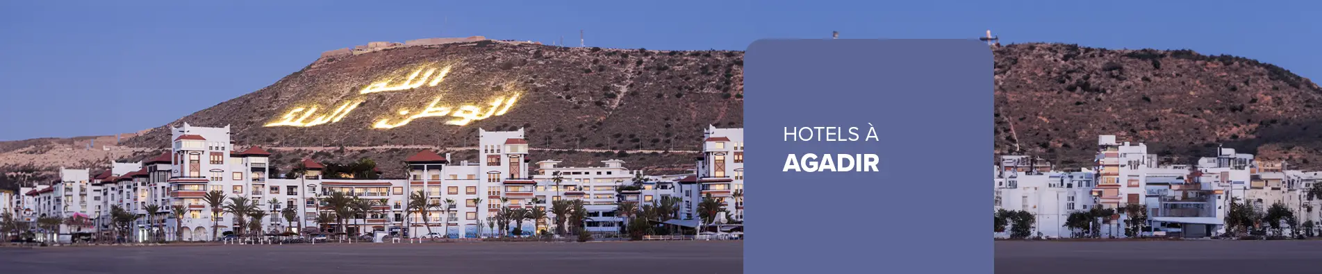 Nos hôtels pas chers à Agadir