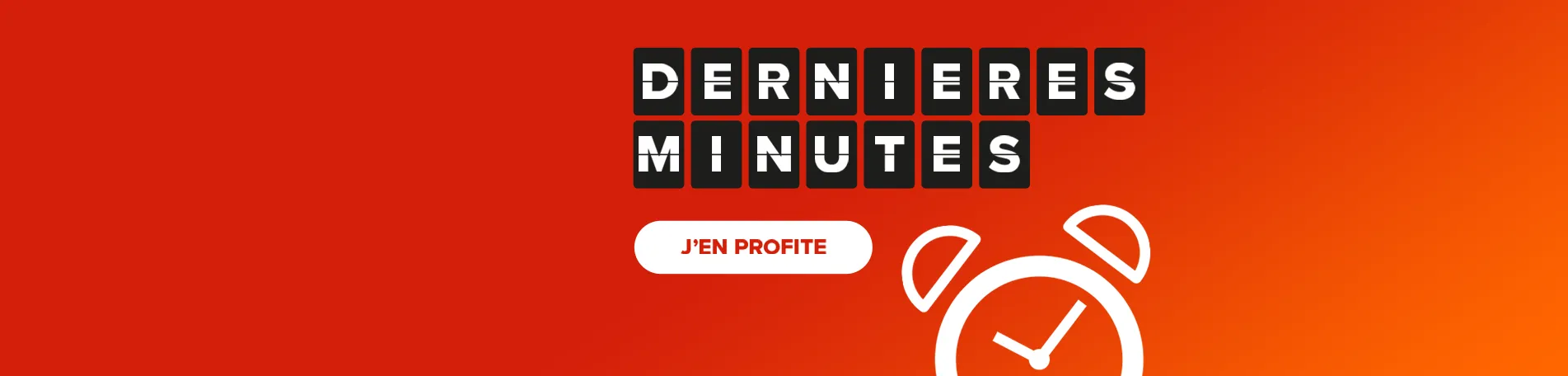 Dernière minute
