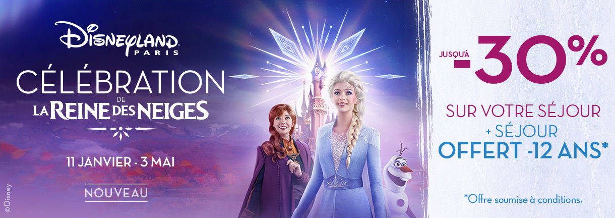 Séjour Disneyland Reine des Neiges -30%