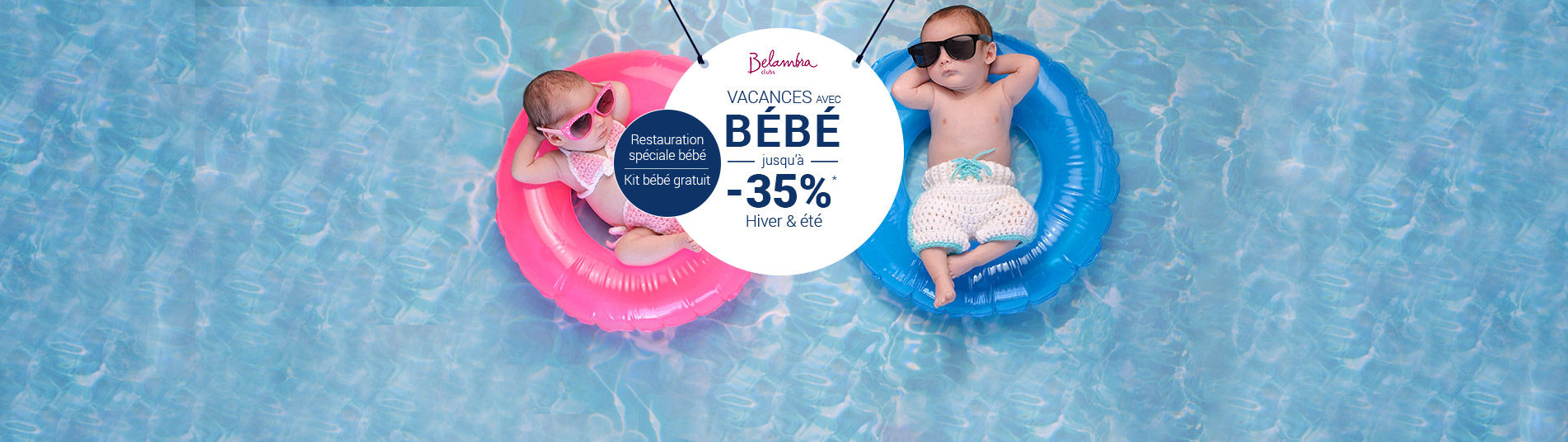 Vacances en Club avec Belambra avec bébé