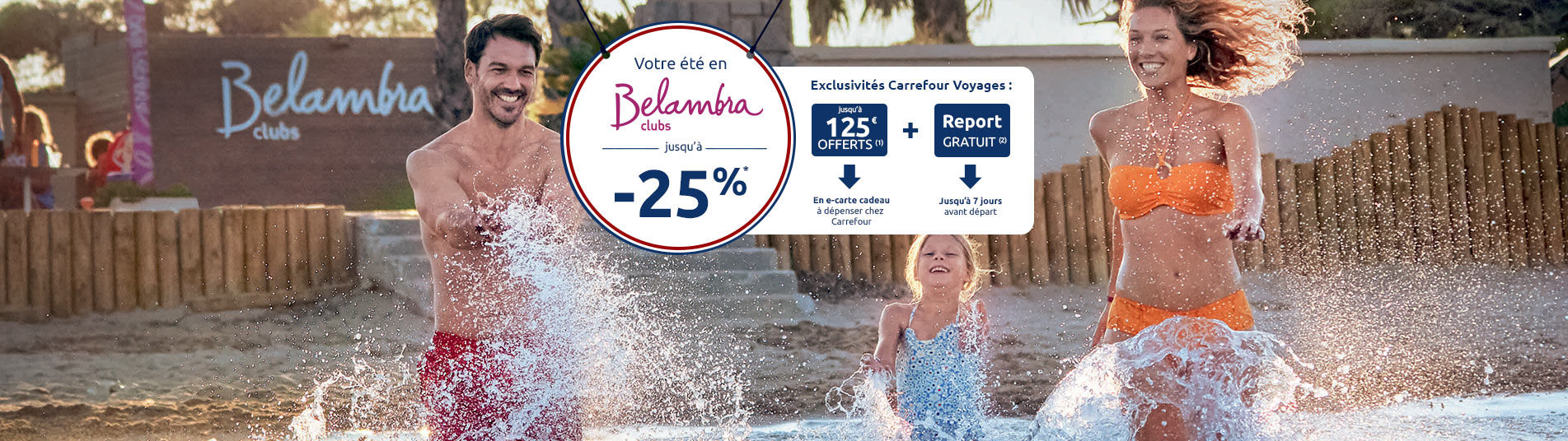 Vacances en Club avec Belambra