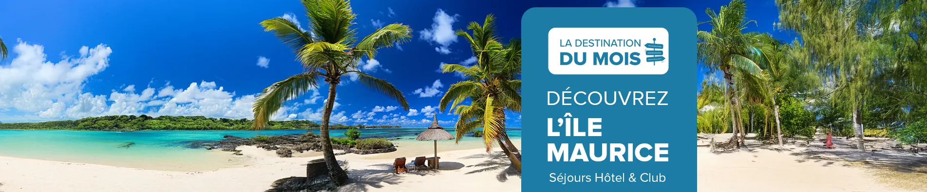 Destination du Mois Ile Maurice