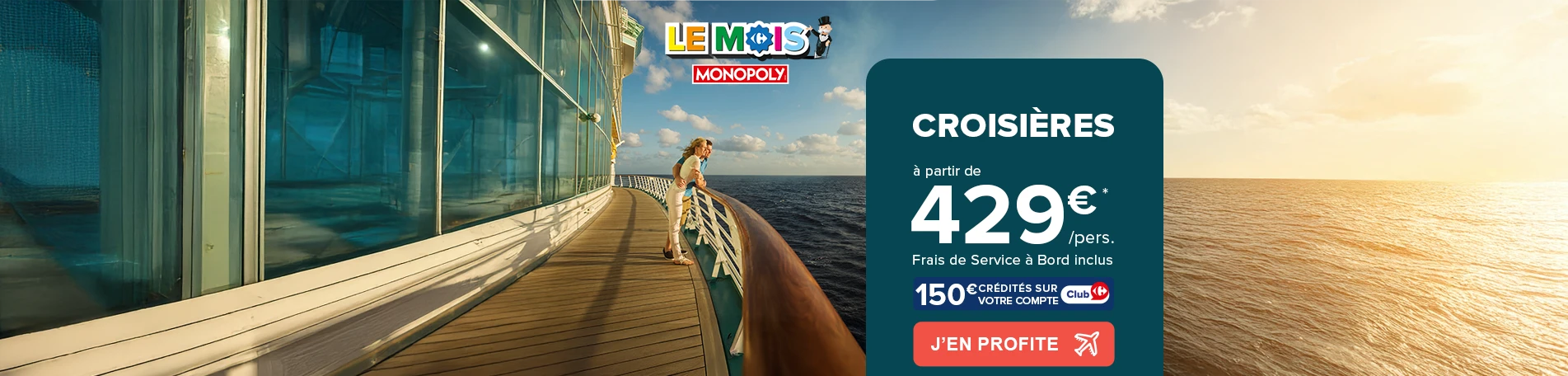Le Mois Monopoly Croisières MSC et Costa