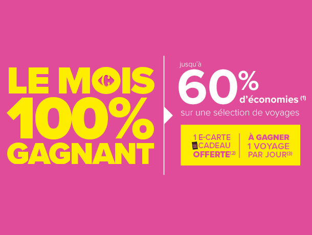 Le Mois 100 % gagnant